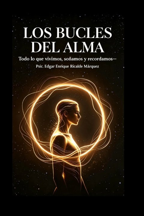 Buch LOS BUCLES DEL ALMA Edgar Enrique Ricalde Márquez