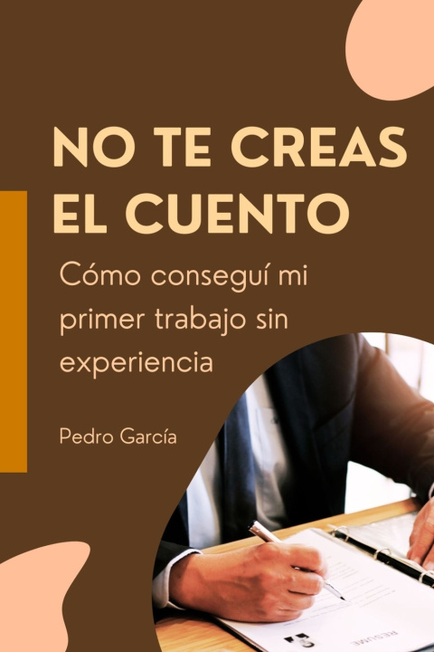 Livro No te creas el cuento Pedro García