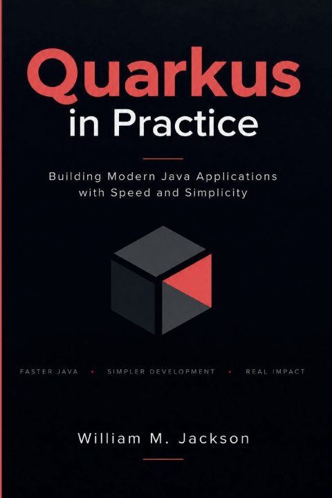 Libro Quarkus in Practice William M. Jackson