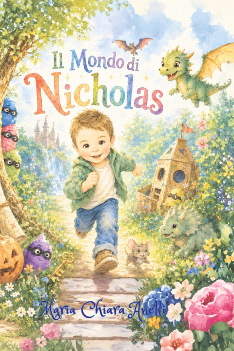 Knjiga Il Mondo di Nicholas Maria Chiara Anelli