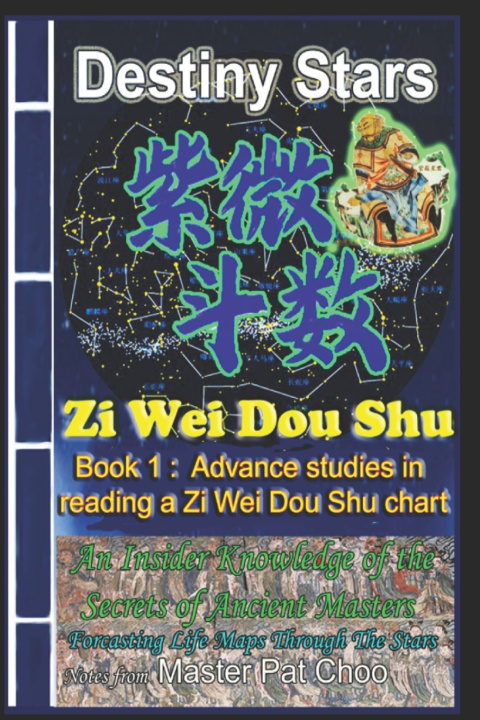 Livro Advance studies in Zi Wei Dou Shou Chart Master Patrick Choo