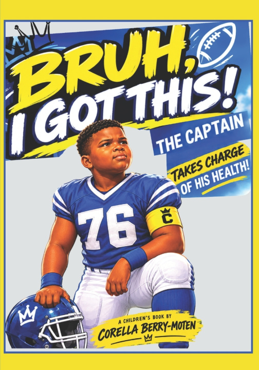 Libro Bruh, I Got This! Corella Berry-Moten