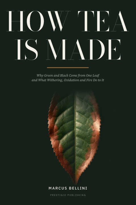 Knjiga How Tea Is Made Marcus Bellini