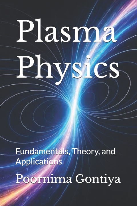 Boek Plasma Physics Poornima Gontiya