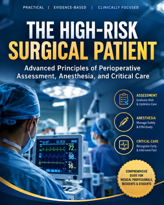 Książka THE HIGH-RISK SURGICAL PATIENT PRISCY SMITH