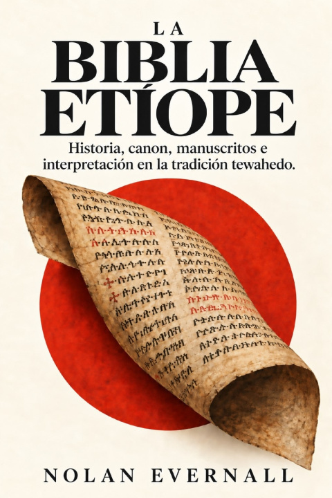 Kniha LA BIBLIA ETÍOPE Nolan Evernall