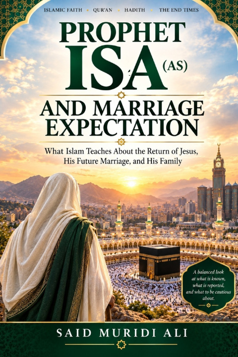 Książka Prophet ISA (as) and Marriage Expectation Said Muridi Ali