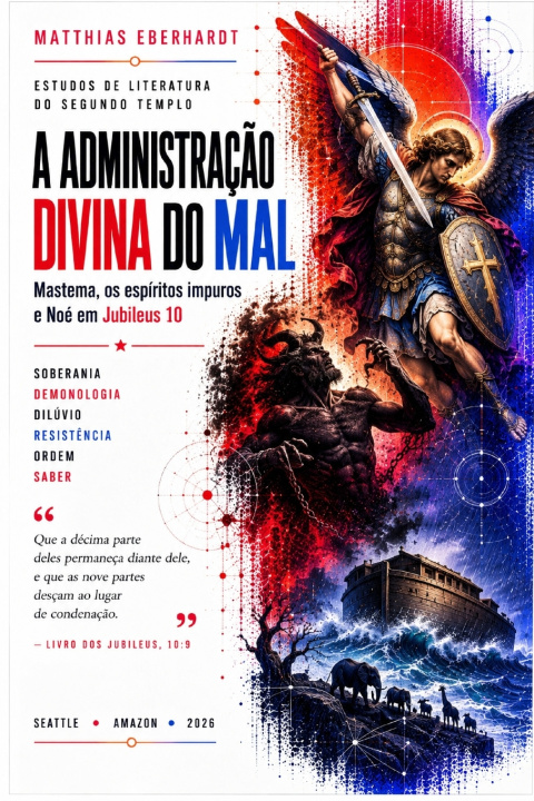 Livro A ADMINISTRAÇÃO DIVINA DO MAL Matthias Eberhardt