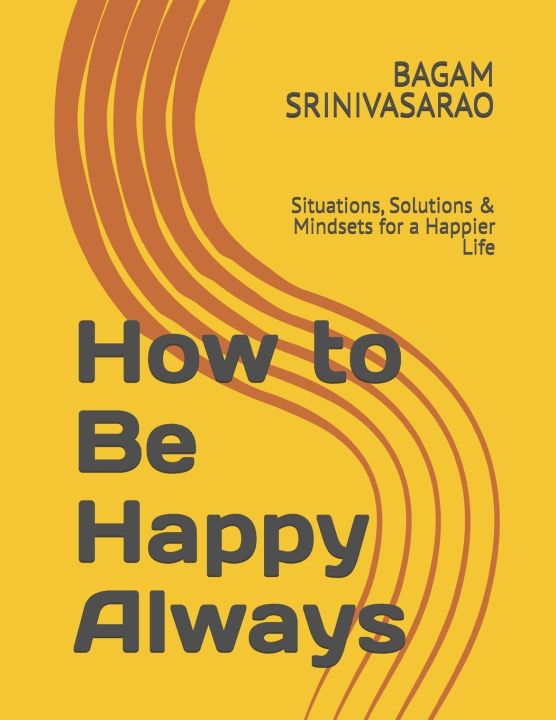 Livro How to Be Happy Always BAGAM SRINIVASARAO