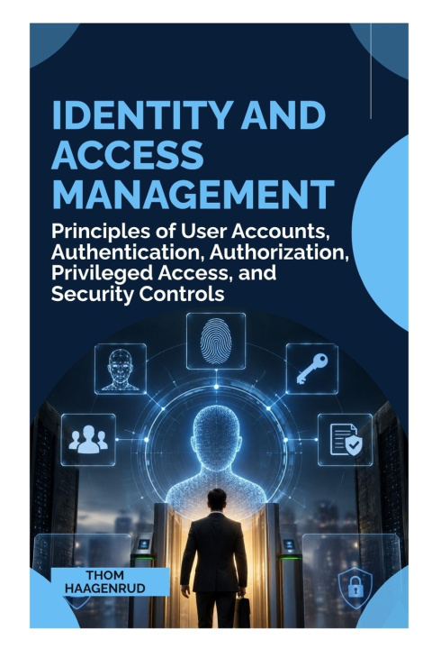 Libro Identity and Access Management Thom Haagenrud