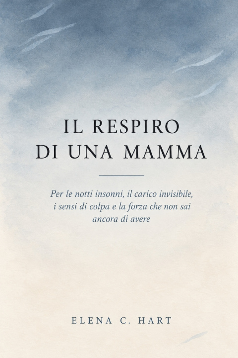 Książka Il Respiro di Una Mamma Elena C. Hart