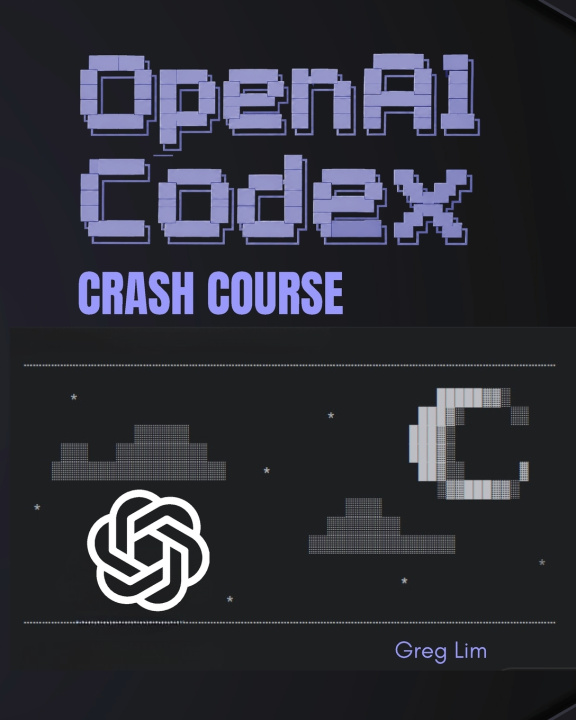 Boek OpenAI Codex Crash Course Greg Lim