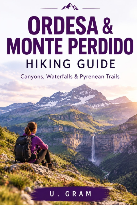 Carte ORDESA & MONTE PERDIDO HIKING GUIDE U GRAM