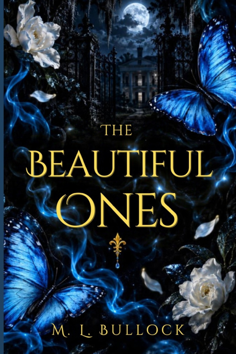 Book The Beautiful Ones M. L. Bullock