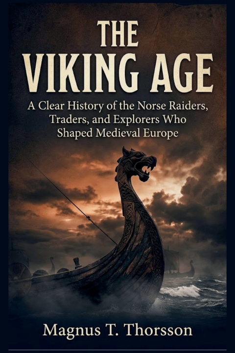 Kniha The Viking Age Magnus T. Thorsson