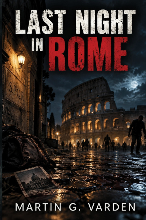 Książka Last Night in Rome Martin G. Varden