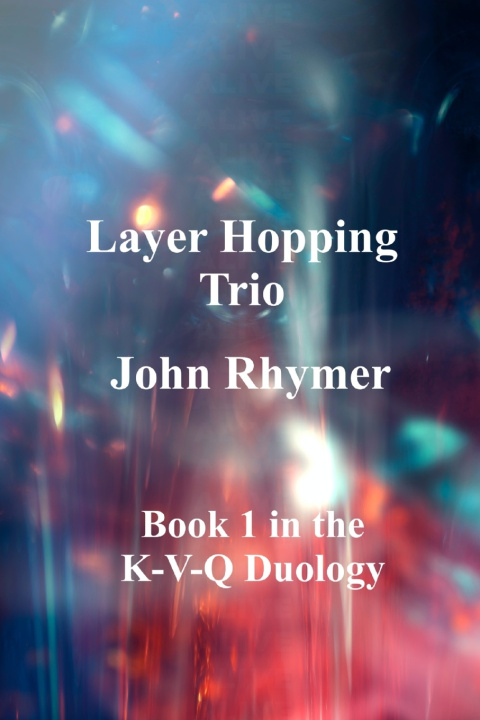 Knjiga Layer Hopping Trio John Rhymer
