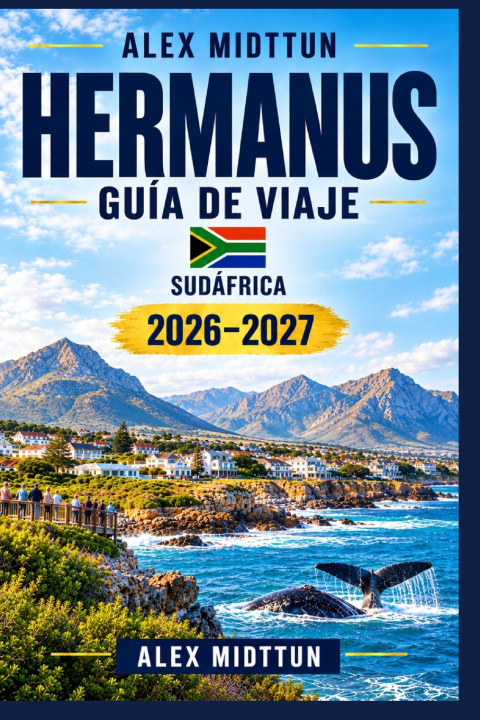Boek Hermanus Guía de viaje 2026-2027 Alex Midttun