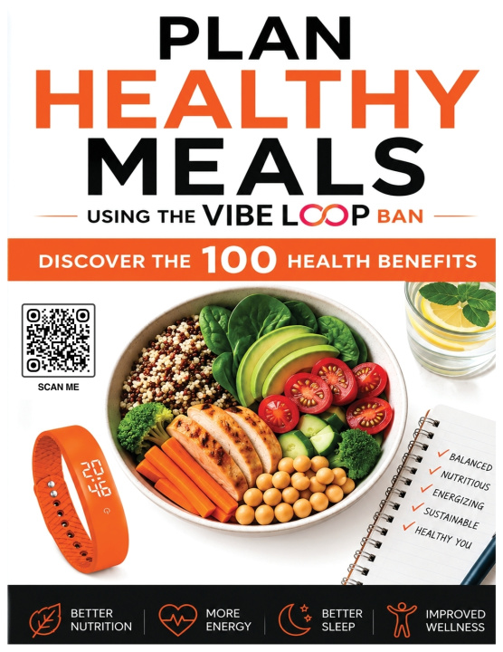 Buch Plan Healthy Meals Using the VIBE LOOP BAN VIBE LOOP BANS