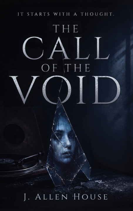 Kniha THE CALL OF THE VOID J. Allen House