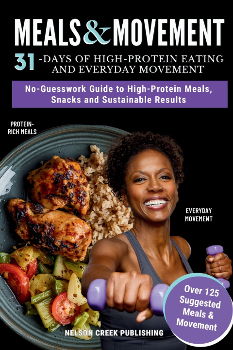 Book MEALS & MOVEMENT Nelson Creek Publishing