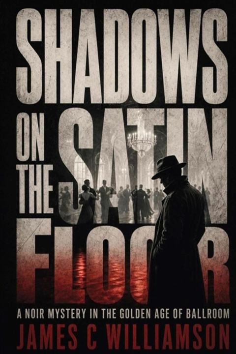 Kniha Shadows on the Satin Floor James C Williamson
