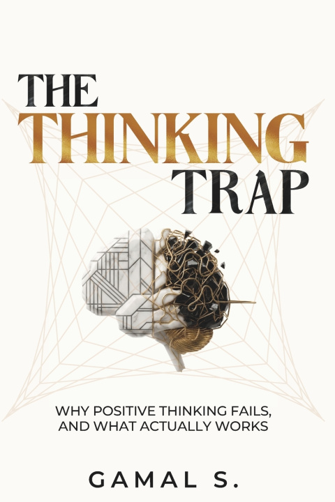 Knjiga The Thinking Trap GAMAL S.