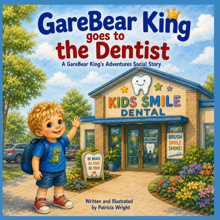 Boek GareBear King Goes to the Dentist Patricia Wright