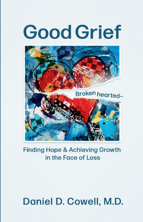 Boek Good Grief Daniel D. Cowell