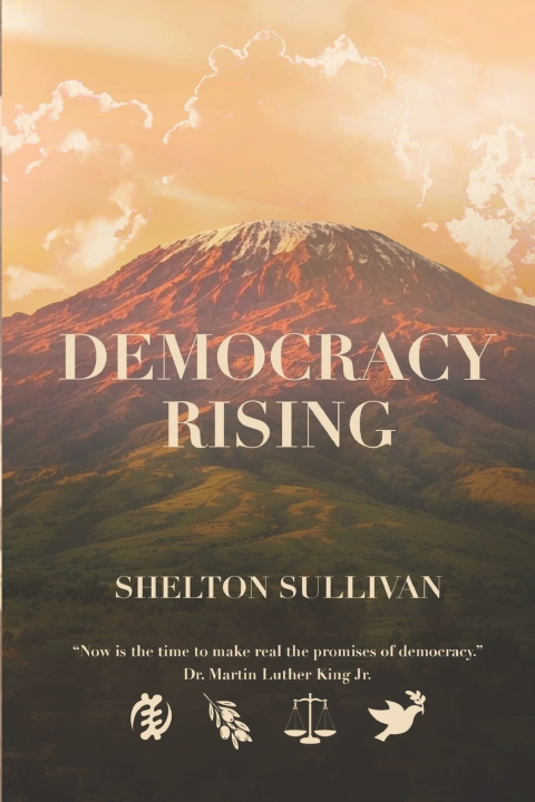 Boek DEMOCRACY RISING SHELTON SULLIVAN