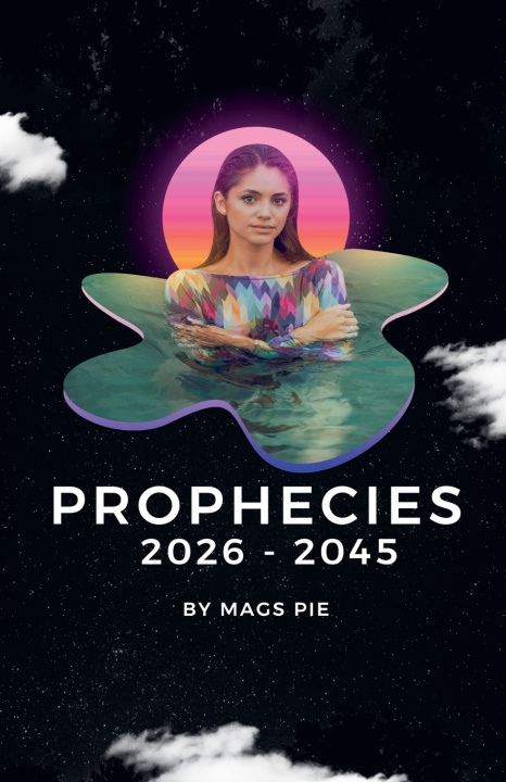 Buch PROPHECIES 2026-2045 Mags Pie