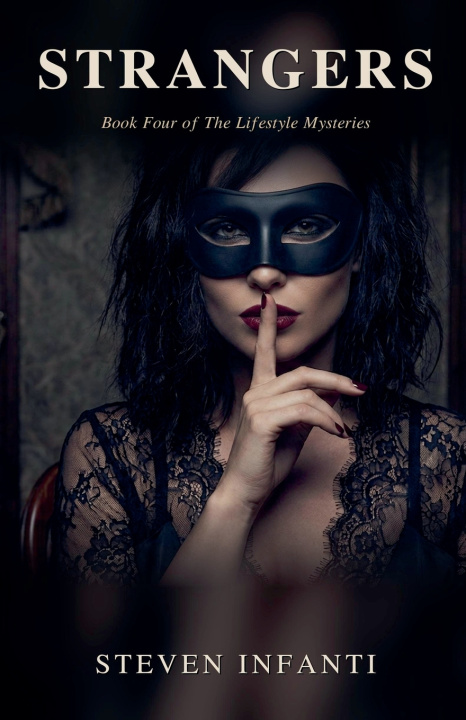 Libro Strangers Steven Infanti