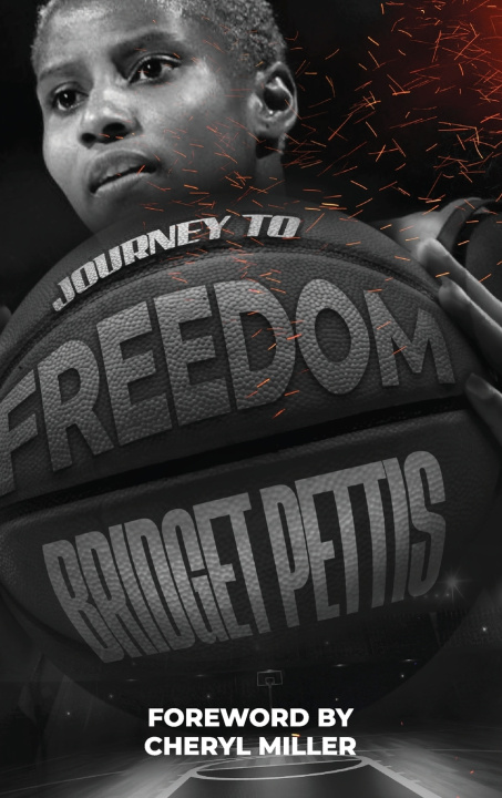 Knjiga Journey To Freedom Bridget Pettis