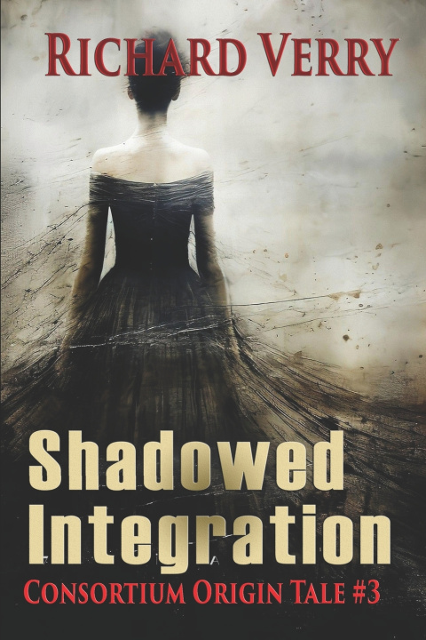 Boek Shadowed Integration Richard Verry