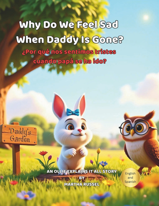 Buch Why Do We Feel Sad When Daddy Is Gone? Martha Russel