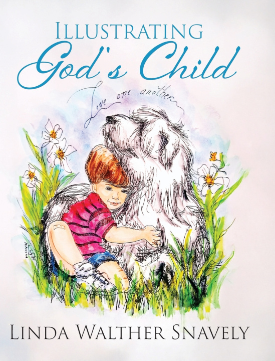 Książka Illustrating God's Child Linda Walther Snavely