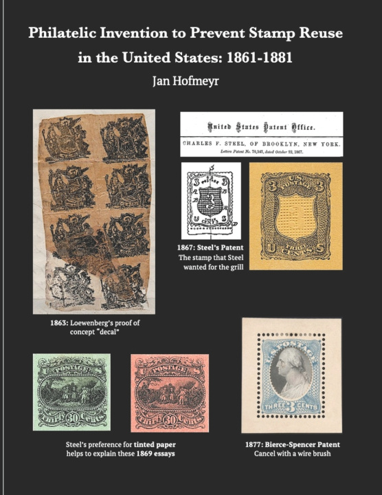Libro Philatelic Invention to Prevent Stamp Reuse in the United States Jan Hofmeyr