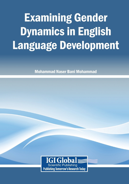Libro Examining Gender Dynamics in English Language Development Mohammad Naser Bani Mohammad
