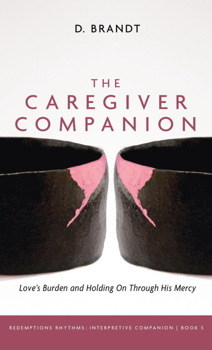 Buch The Caregiver Companion D. Brandt