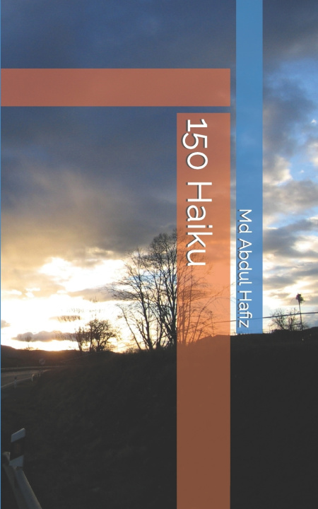 Carte 150 Haiku MD Abdul Hafiz