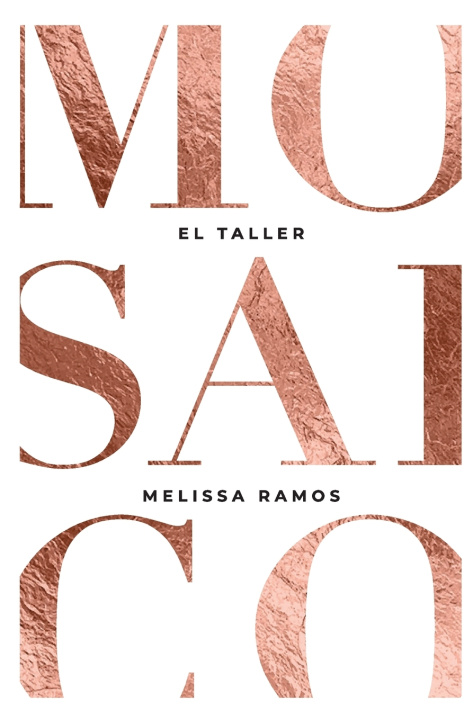 Kniha Mosaico - El taller Melissa Ramos