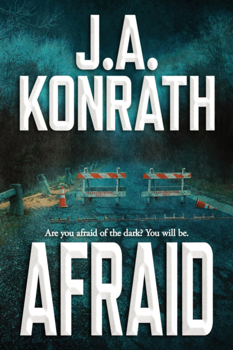 Knjiga Afraid J.A. Konrath