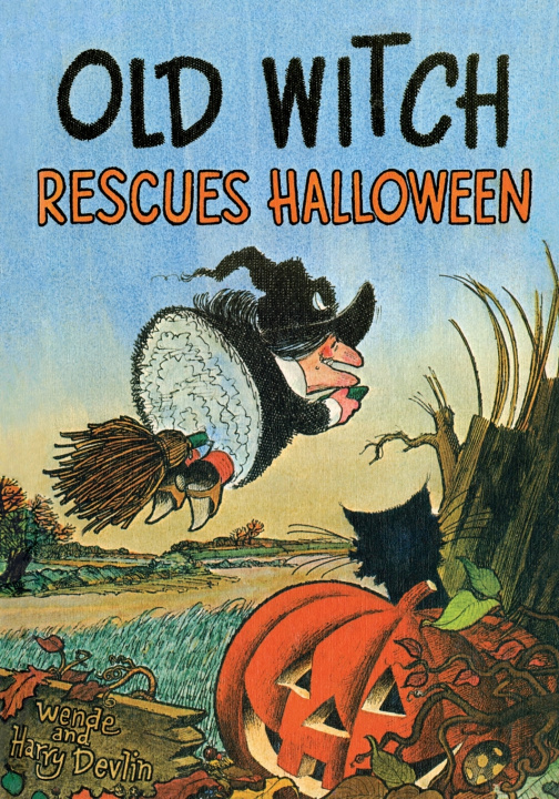Livro Old Witch Rescues Halloween Wende Devlin