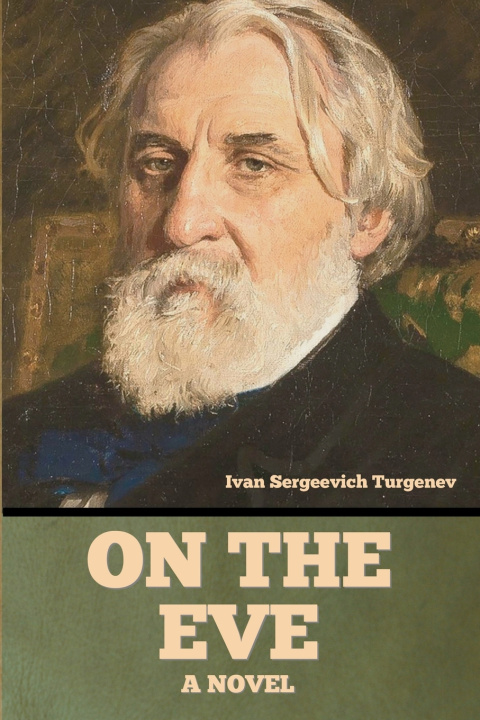 Książka On the eve Ivan Sergeevich Turgenev