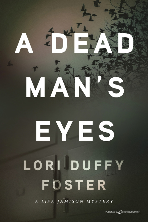 Kniha A Dead Man's Eyes Lori Duffy Foster