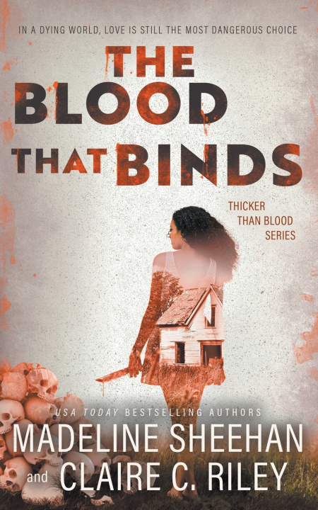 Libro The Blood that Binds Madeline Sheehan