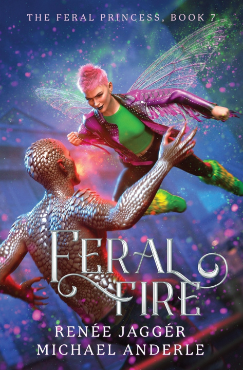 Book Feral Fire Renée Jaggér