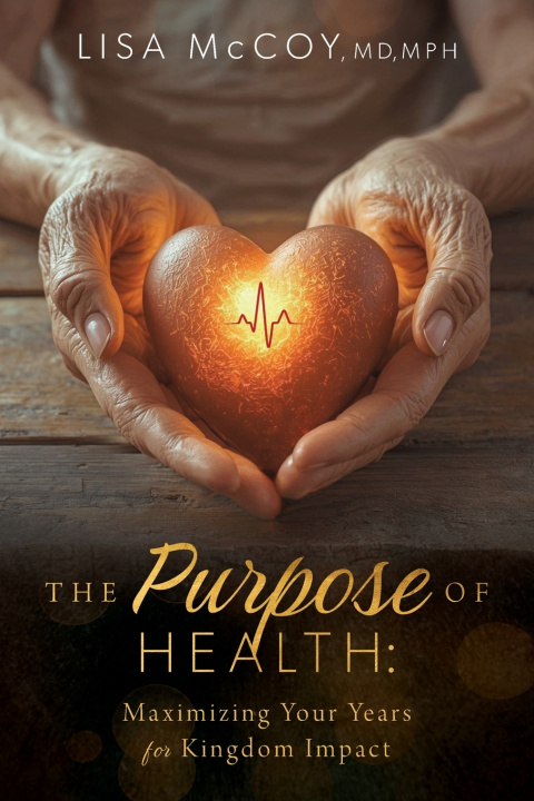 Boek The Purpose of Health Lisa Lisa McCoy MD MPH