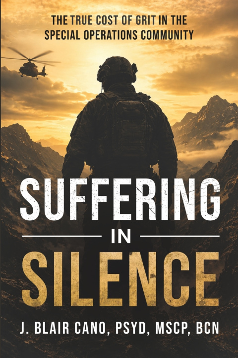 Buch Suffering in Silence J. Blair Cano PsyD MSCP BCN