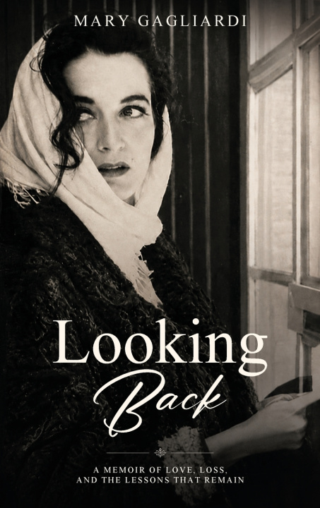 Książka Looking Back Mary Gagliardi